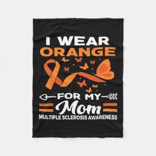 I Wear Orange For My Mum Ms Multiple Sclerosis Awa Fleece Blanket