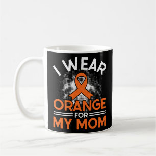 I Wear Orange For My Mum Multiple Sclerosis Awaren Coffee Mug