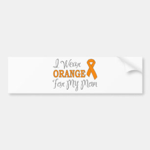 I Wear Orange For My Mum (Orange Ribbon) Bumper Sticker