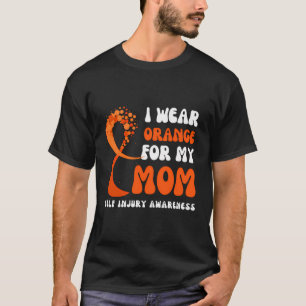 I Wear Orange For My Mum Self Injury Awareness Rib T-Shirt