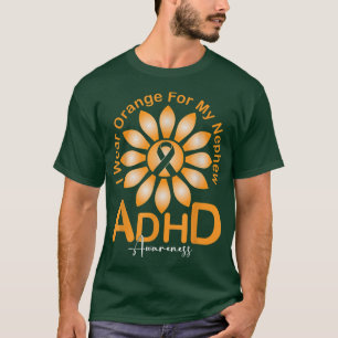 I Wear Orange For My Nephew ADHD Awareness Sunflow T-Shirt
