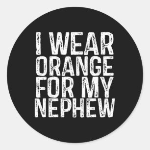 I Wear Orange For My Nephew Leukaemia Awareness 1 Classic Round Sticker