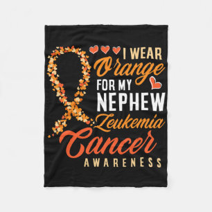 I Wear Orange For My Nephew Leukaemia Cancer Aware Fleece Blanket