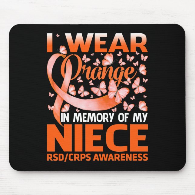 I Wear Orange For My Niece RSD CRPS Awareness  Mouse Mat (Front)