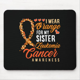 I Wear Orange For My Sister Leukaemia Cancer Aware Mouse Mat