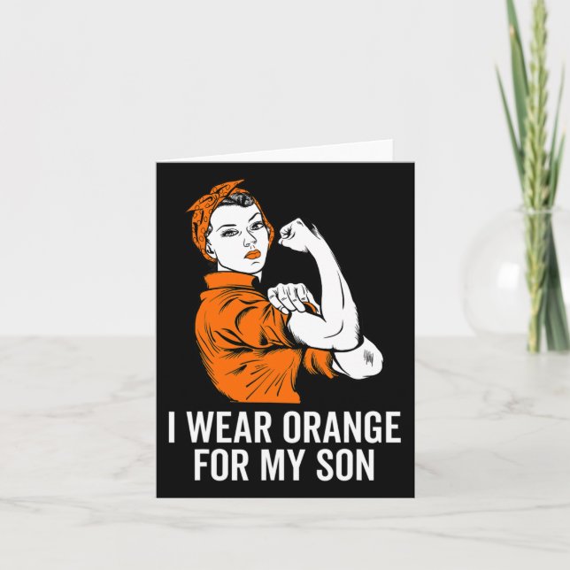 I Wear Orange For My Son Leukaemia Awareness Month Card (Front)