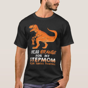 I Wear Orange For My Stepmom Dinosaur Multiple Scl T-Shirt