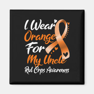 I Wear Orange For My Uncle Rsd Crps Awareness Magnet