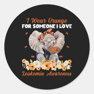 I Wear Orange For Someone I Love Leukaemia Awarene Classic Round Sticker