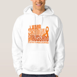 I Wear Orange Husband 6.4 MS Multiple Sclerosis Hoodie