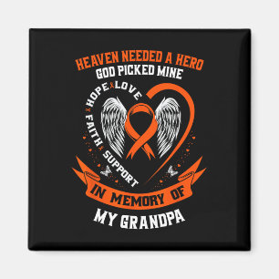I Wear Orange In Memory of my Grandpa Leukaemia Aw Magnet