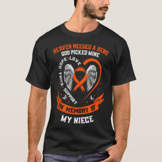 I Wear Orange In Memory Of My Niece Leukaemia Awar T-Shirt