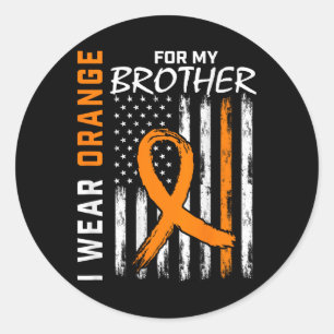 I Wear Orange Ribbon Brother Leukaemia Awareness F Classic Round Sticker