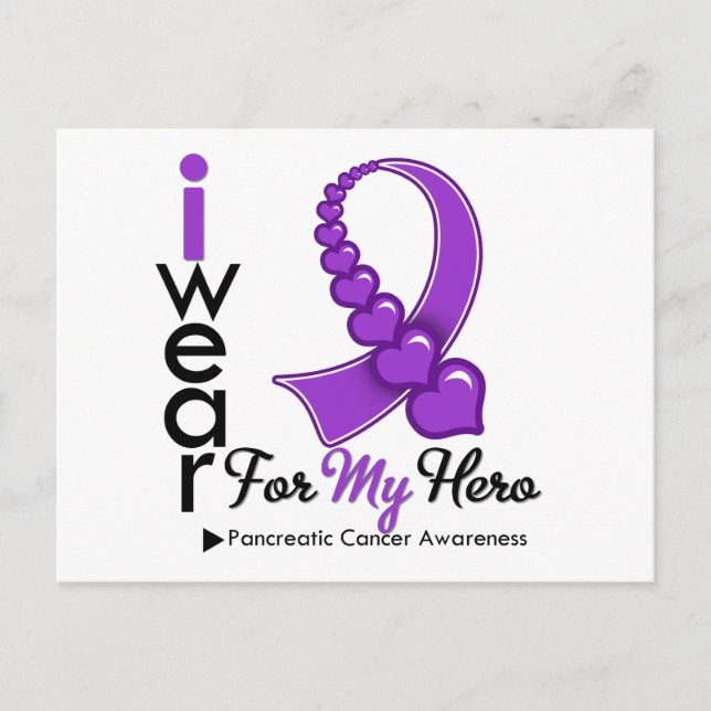 I Wear Pancreatic Cancer Ribbon For My Hero Postcard (Front)
