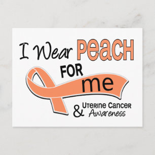 I Wear Peach 42 Me Uterine Cancer Postcard