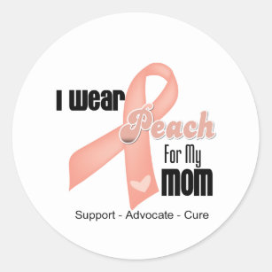 I Wear Peach For My Mum - Uterine Cancer Classic Round Sticker