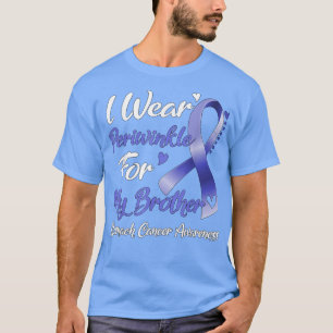 I Wear Periwinkle For My Brother Stomach Cancer Aw T-Shirt