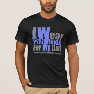 I Wear Periwinkle For My Dad Oesophageal Cancer T-Shirt