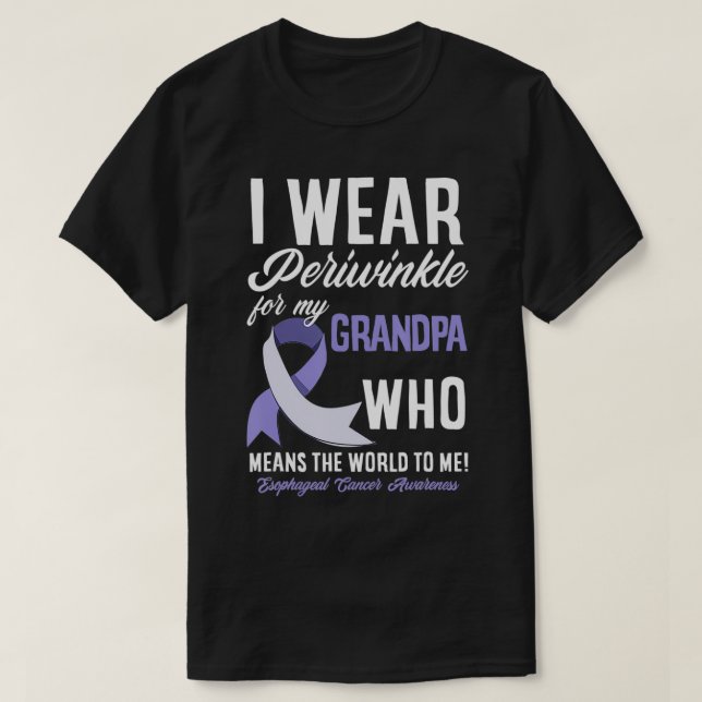 I Wear Periwinkle For My Grandpa Oesophageal Cance T-Shirt (Design Front)