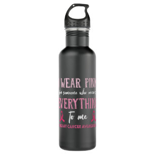 I Wear Pink Breast Cancer Awareness Family Matchin 710 Ml Water Bottle