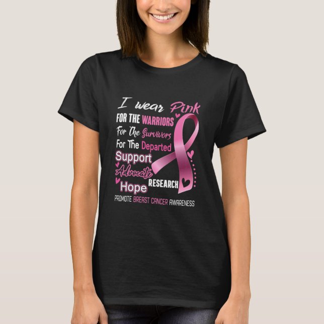 I Wear Pink Breast Cancer Promote Breast Cancer T-Shirt (Front)