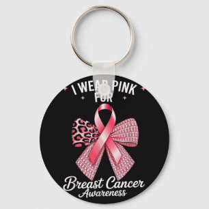 I Wear Pink For Breast Cancer Awareness _8 Key Ring