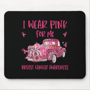 I Wear Pink For Me Pink Truck Breast Cancer Surviv Mouse Mat