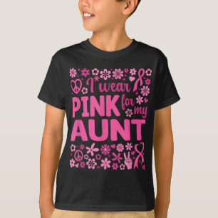 I Wear Pink For My Aunt Breast Cancer Awareness _1 T-Shirt