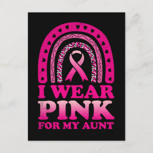 I Wear Pink For My Aunt Breast Cancer Awareness Postcard