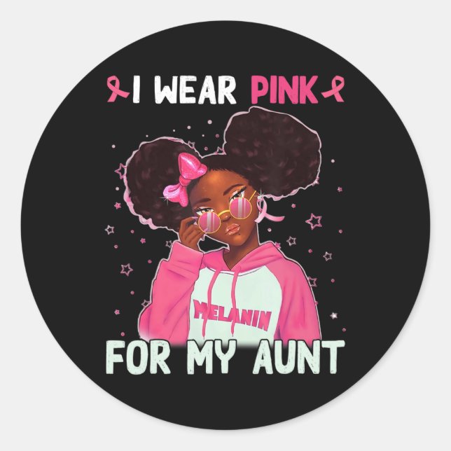 I Wear Pink For My Aunt Breast Cancer Awareness Su Classic Round Sticker (Front)
