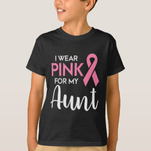 I Wear Pink For My Aunt Breast Cancer Awareness Su T-Shirt