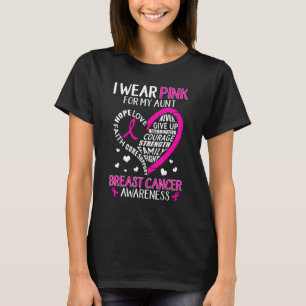 I Wear Pink For My Aunt Heart Faith Hope Love Fami T-Shirt
