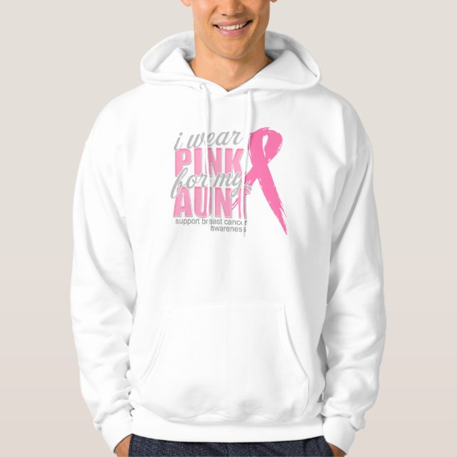 I Wear Pink For My Aunt Hoodie (Front)