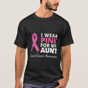 I Wear Pink For My Aunt  Ribbon Family Love Warrio T-Shirt