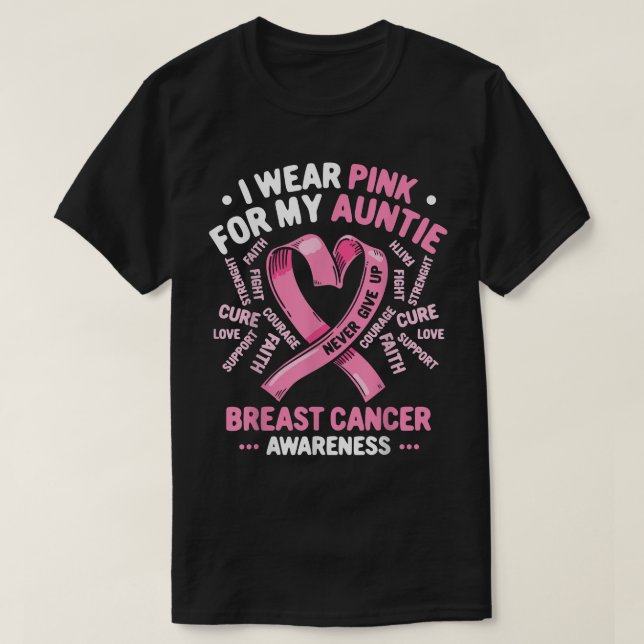 I Wear Pink For My Auntie Breast Cancer Aunt Aware T-Shirt (Design Front)