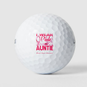 I Wear Pink For My Auntie Breast Cancer Awareness Golf Balls