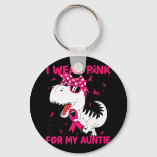 I Wear Pink For My Auntie Breast Cancer Awareness Key Ring
