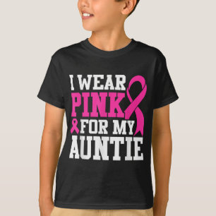 I Wear Pink For My Auntie Breast Cancer Awareness T-Shirt