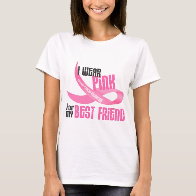 I Wear Pink For My Best Friend 33 T-Shirt (Front)