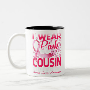 I Wear Pink For My Cousin Breast Cancer Awareness Two-Tone Coffee Mug