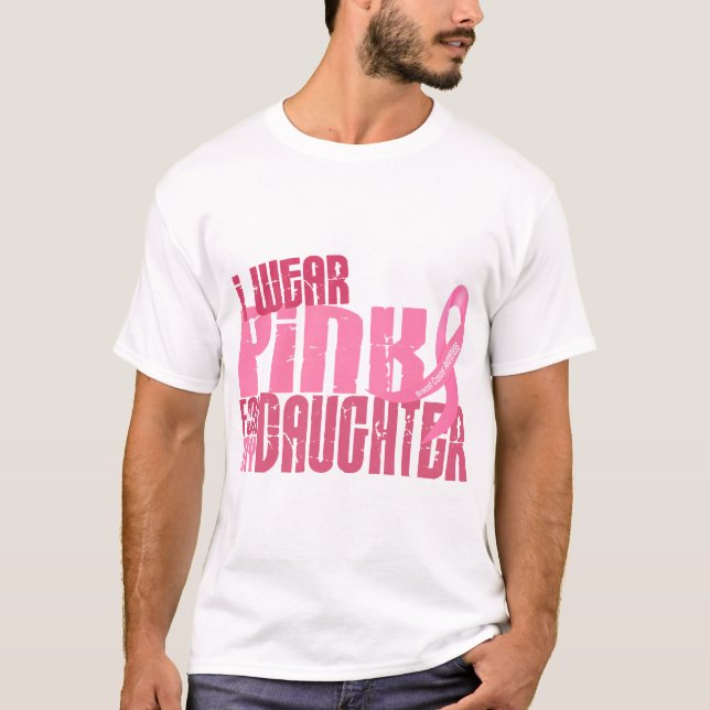 I Wear Pink For My Daughter 6.4 Breast Cancer T-Shirt (Front)