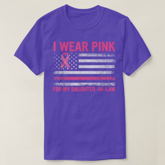 I Wear Pink For My DaughterinLaw Breast Cancer Awa T-Shirt (Design Front)