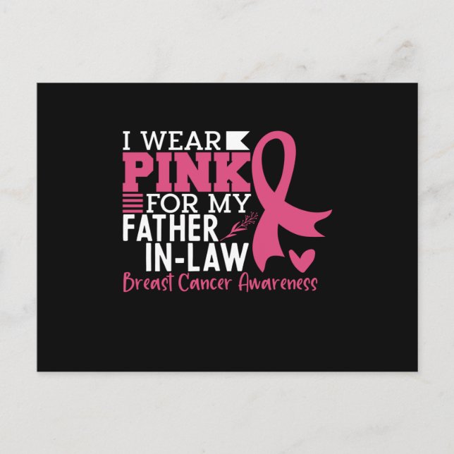 I Wear Pink For My Father-in-Law Breast Cancer Postcard (Front)