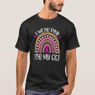 I Wear Pink For My Gigi Pink Rainbow Leopard Famil T-Shirt
