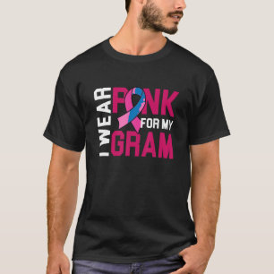 I Wear Pink For My Gram Breast Cancer Awareness Gr T-Shirt