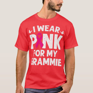 I Wear Pink For My Grammie Breast Cancer Awareness T-Shirt