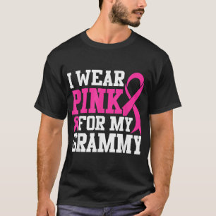  I Wear Pink For My Grammy Breast Cancer Awareness T-Shirt
