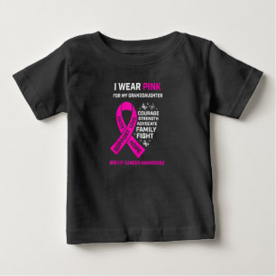 I Wear Pink For My Granddaughter Breast Baby T-Shirt