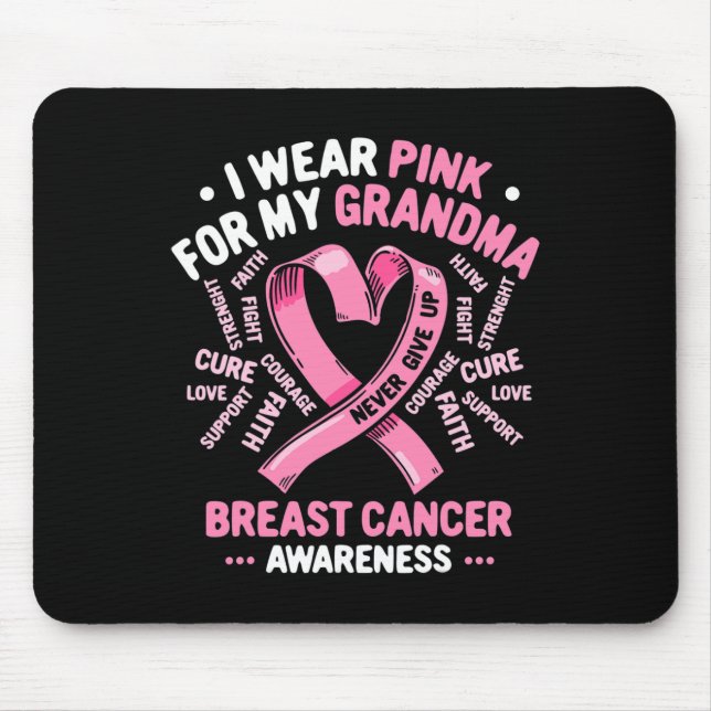 I Wear Pink For My Grandma Breast Cancer Awareness Mouse Mat (Front)