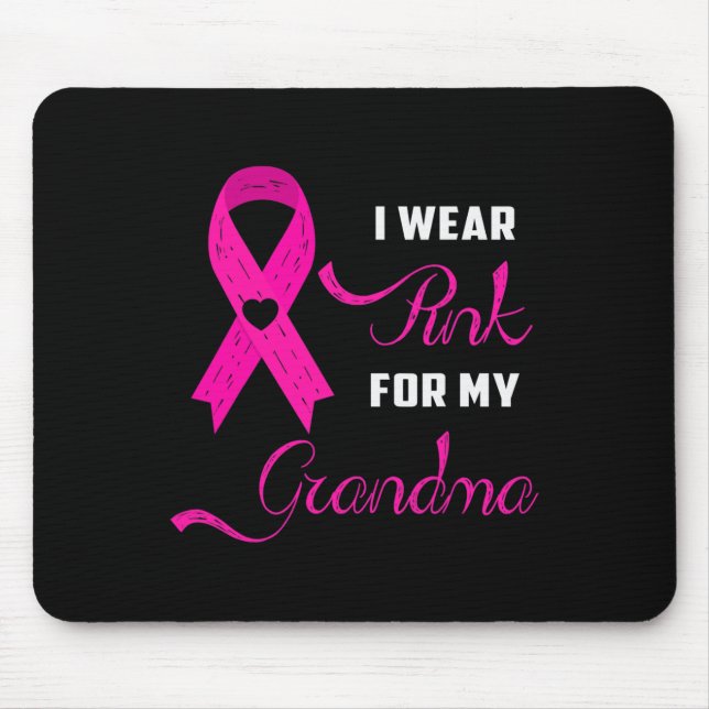 I Wear Pink For My Grandma Breast Cancer Awareness Mouse Mat (Front)